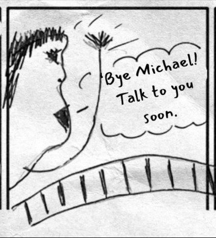 Bottom middle panel shows a side-profile figure waving. A speech bubble reads: Bye Michael! Talk to you soon.