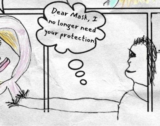 Bottom center panel shows a figure reaching outward. A thought bubble reads: Dear Mask, I no longer need your protection.